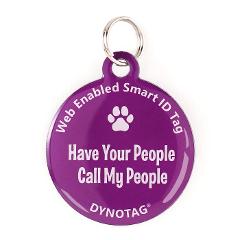 Super Pet Tag - Polymer Coated Stainless Steel,  Color PURPLE: "Have Your People Call My People"